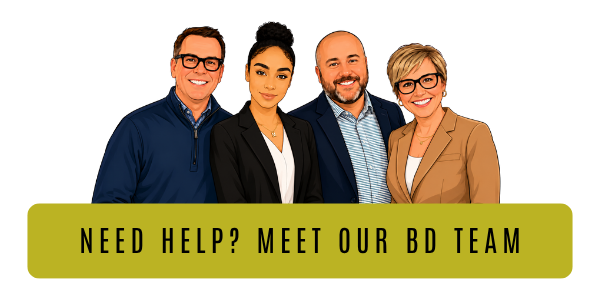 Four professionally dressed people stand behind a green banner that says, “Need help? Meet our BD team.”.